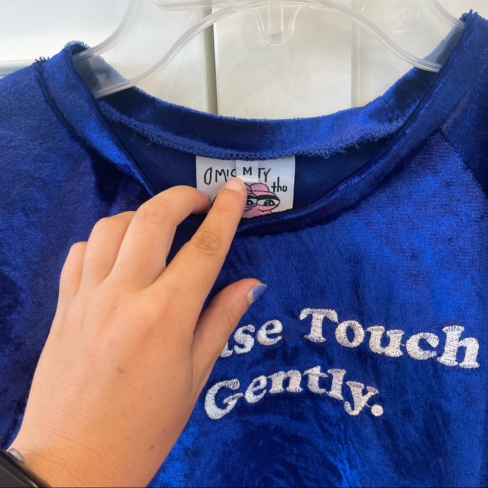 Omighty please touch gently velvet crop top in blue with embroidered text