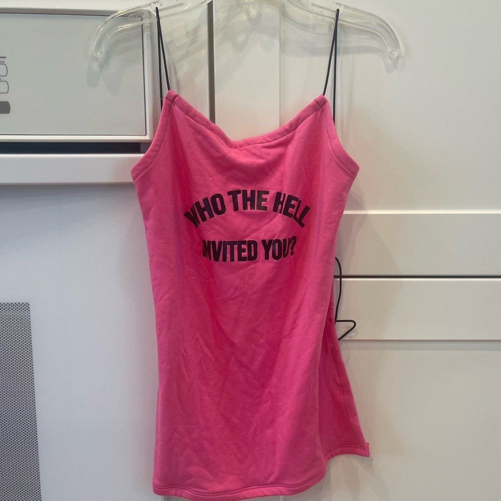 Omighty who the hell invited you strappy back tank top