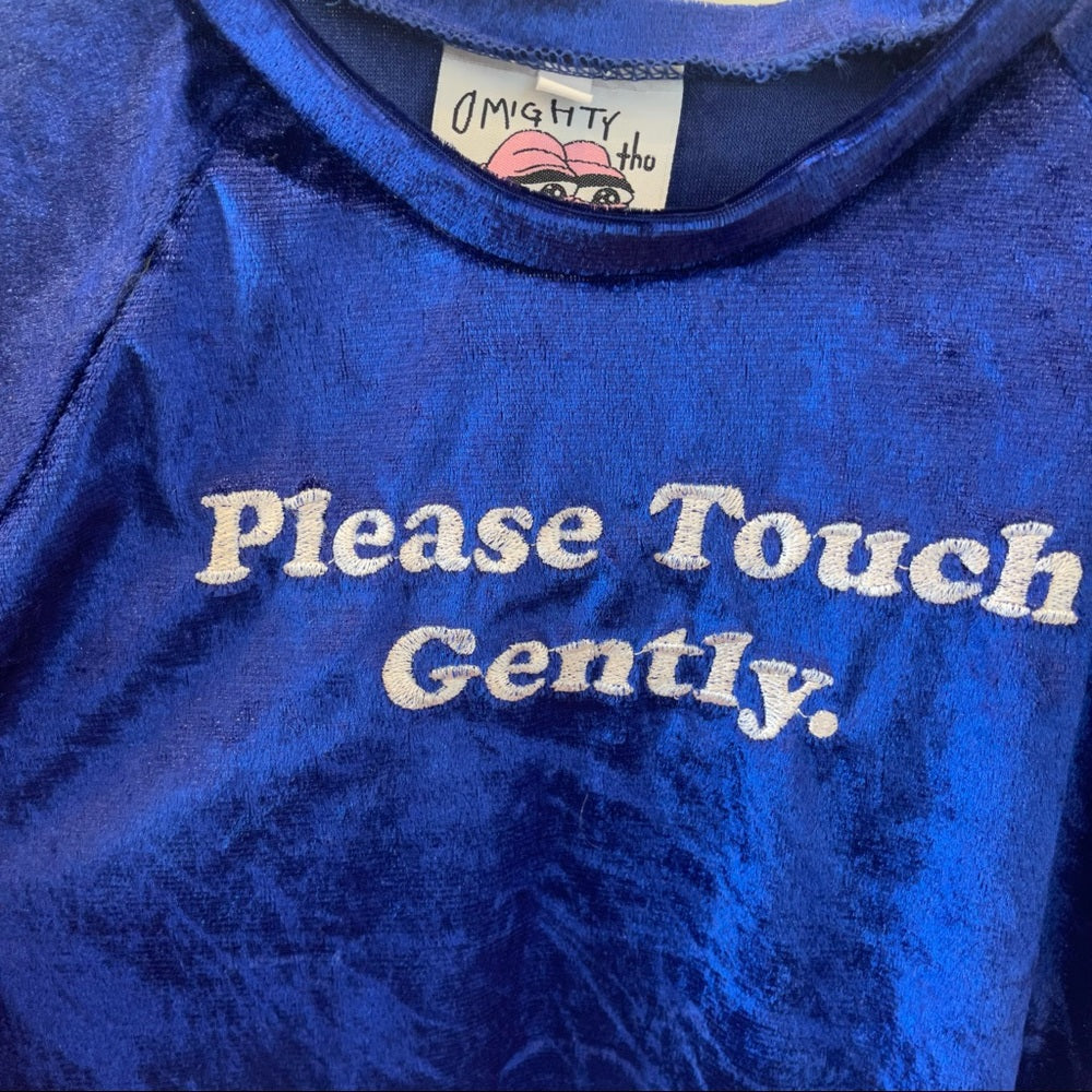 Omighty please touch gently velvet crop top in blue with embroidered text