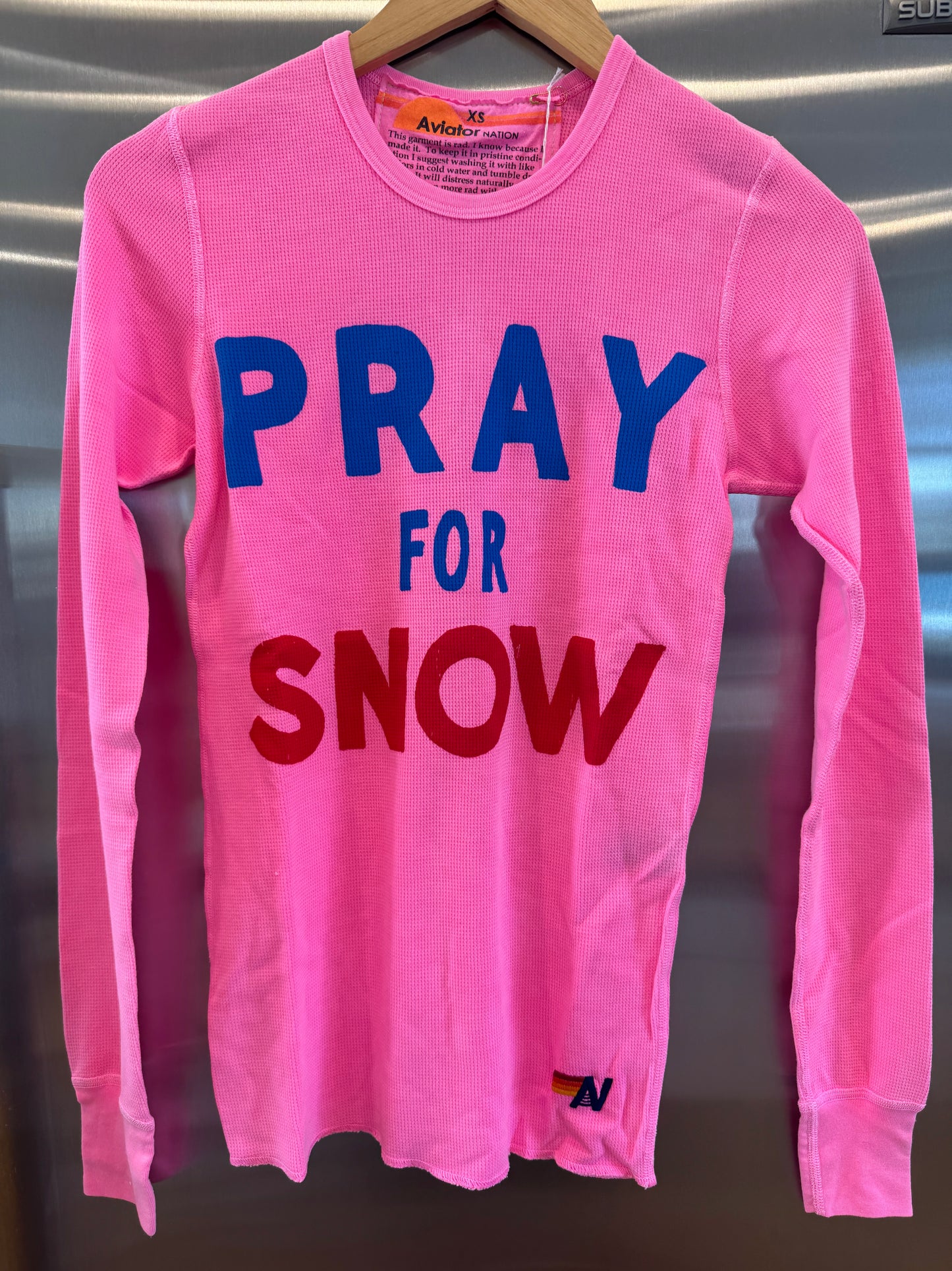 Aviator Nation Thermal Pray For Snow Shirt Neon Pink Unisex