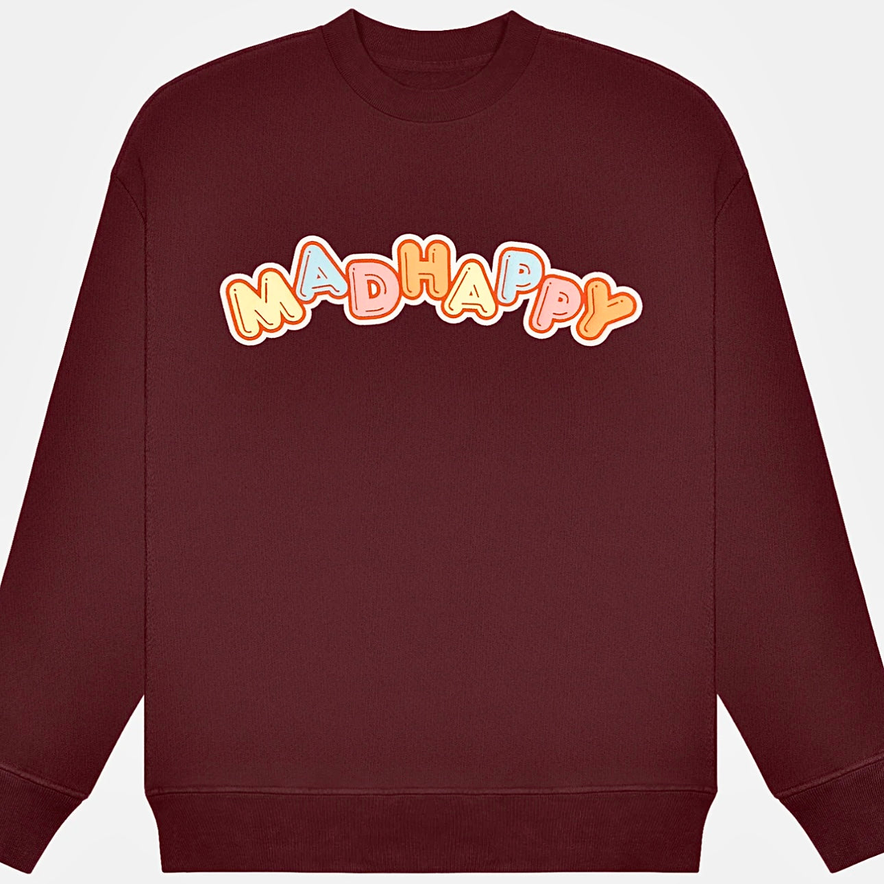 MadHappy Crush Universal Crewneck in Maroon Dark Red Candy Block Letters