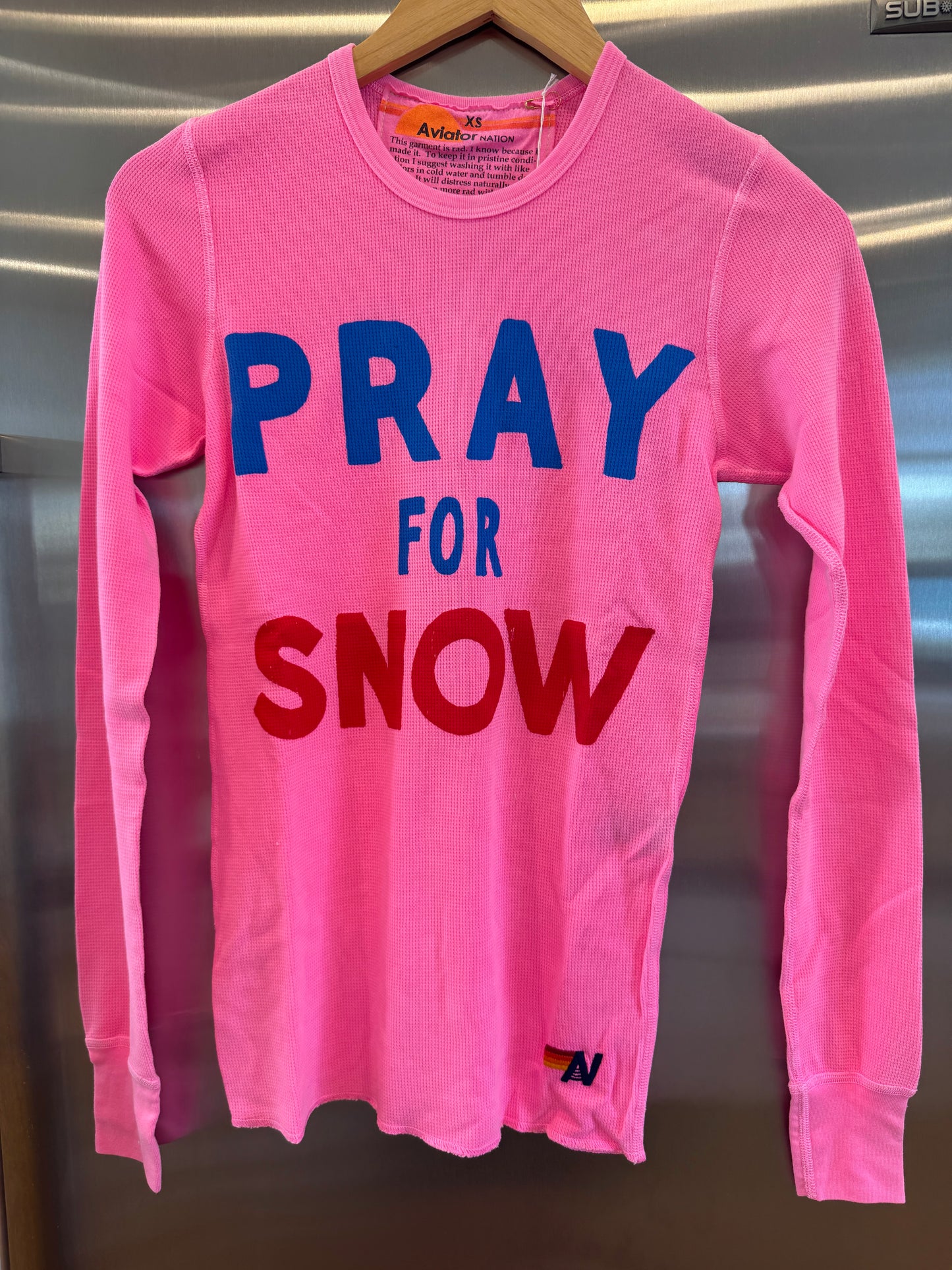 Aviator Nation Thermal Pray For Snow Shirt Neon Pink Unisex