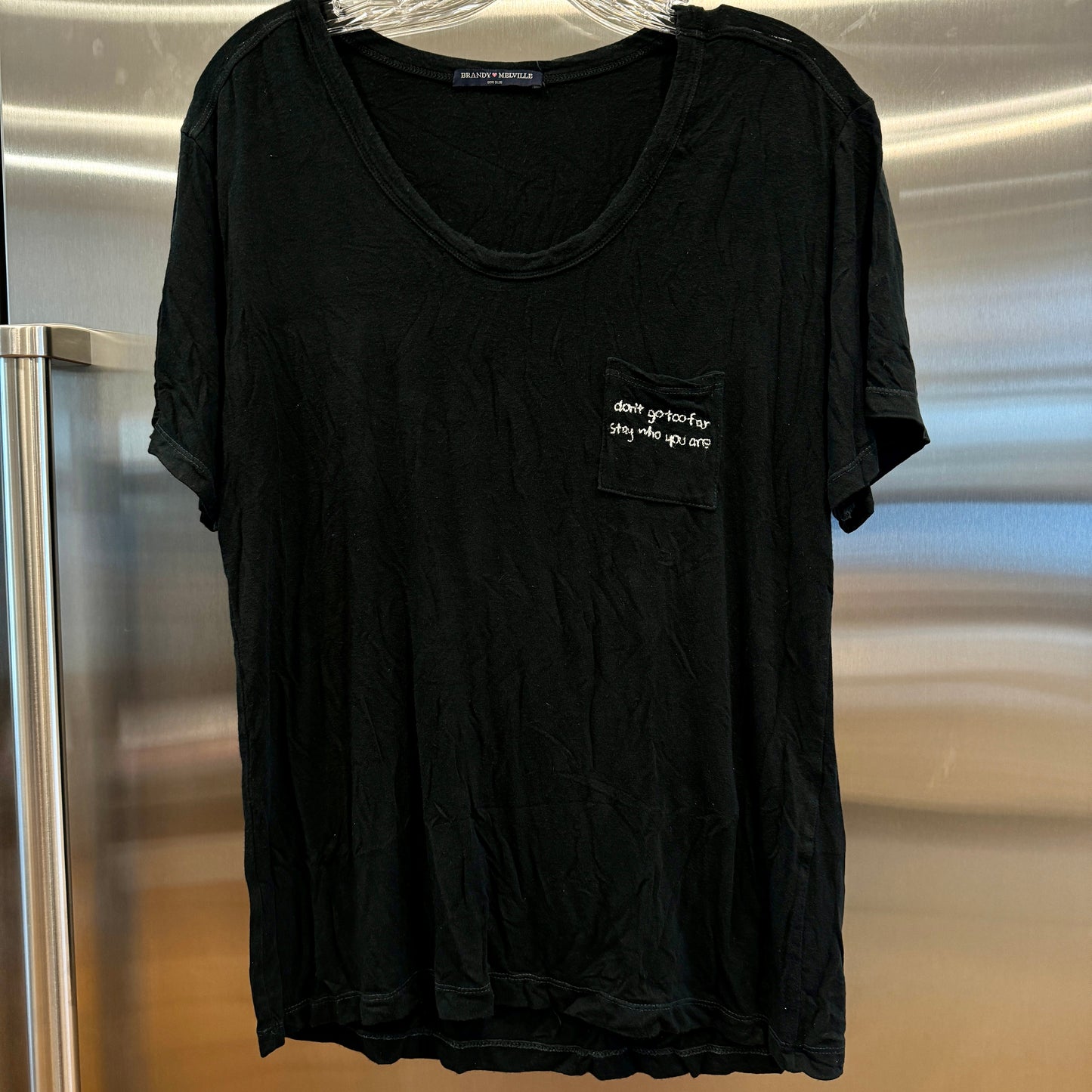 Brandy Melville Don’t Go Too Far Stay Who You Are Black Embroidered Tee Shirt * Pre-Owned