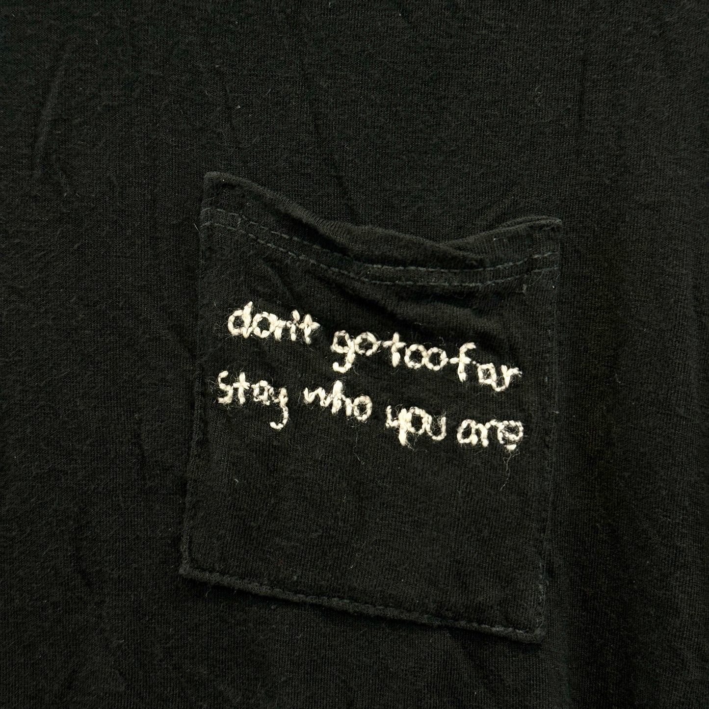 Brandy Melville Don’t Go Too Far Stay Who You Are Black Embroidered Tee Shirt * Pre-Owned